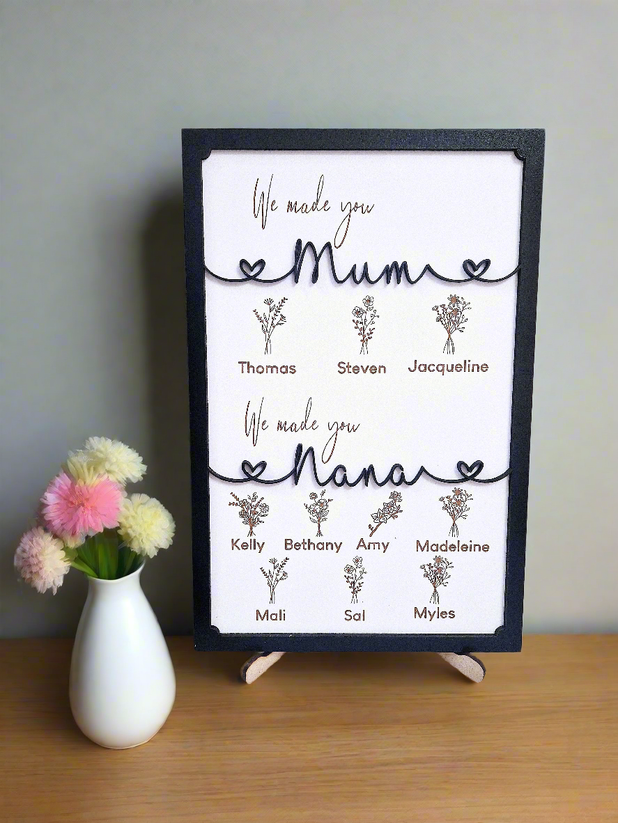 We made you mum, gift for gran